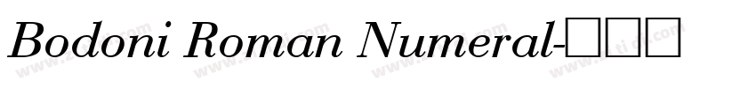 Bodoni Roman Numeral字体转换